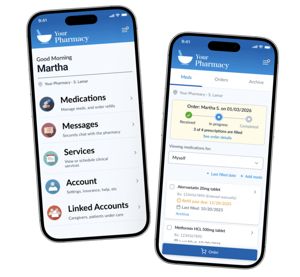 Two phones showing the patient portal app: a home screen with medications, messages, services and account options, and an order-tracking screen listing medications